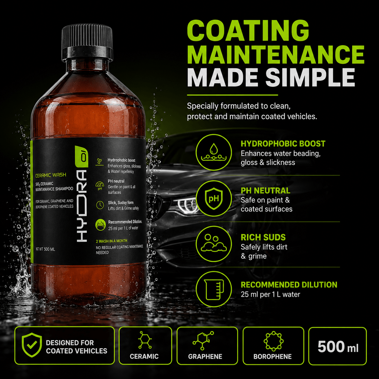 Hydraone Ceramic Wash | Coating Maintenance Shampoo | pH Neutral | 500 ml